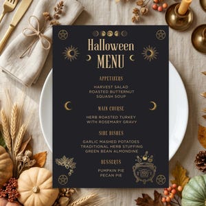 May include: A black rectangular Halloween menu card with gold text and celestial illustrations. The menu lists appetizers, main course, side dishes, and desserts, featuring icons of moons, stars, and a cauldron. The text reads Halloween MENU.