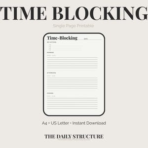 Könnte beinhalten: Eine druckbare Zeitblockvorlage mit dem Titel "TIME BLOCKING" in großen, fetten, schwarzen Buchstaben. Die Vorlage ist eine einzelne Seite mit Abschnitten für Morgen, Nachmittag und Abend und enthält den Text "Time-Blocking" und "Single Page Printable".