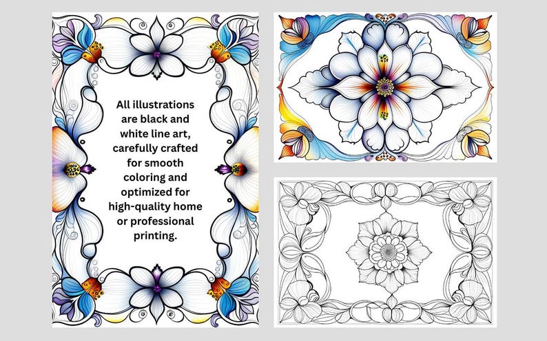 Puede incluir: Cuatro ilustraciones florales. Una es un marco en blanco y negro con el texto: "Todas las ilustraciones son arte lineal en blanco y negro, cuidadosamente elaboradas para una coloraci&oacute;n suave y optimizadas para impresi&oacute;n dom&eacute;stica o profesional de alta calidad." Las otras tres son dise&ntilde;os florales en color.