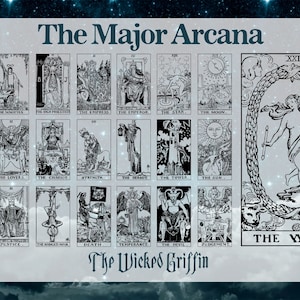 May include: Black and white illustration of the Major Arcana tarot cards. The cards are arranged in a grid with the title "The Major Arcana" at the top and "The Wicked Griffin" at the bottom.