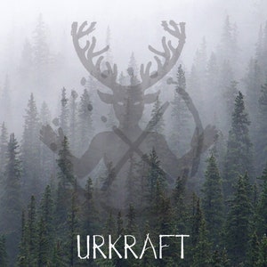 May include: A stylized image of a deer-like creature with antlers, superimposed over a foggy forest scene. The text "URKRAFT" is printed below the image.