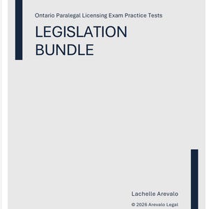 May include: A light grey document with the title "Ontario Paralegal Licensing Exam Practice Tests." The words "LEGISLATION BUNDLE" are in navy blue. The author's name and copyright details are at the bottom, with navy blue corner accents.