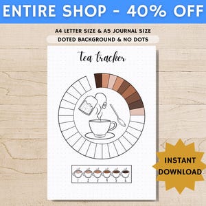 Könnte beinhalten: Ein druckbarer Tee-Tracker mit dem Text "Tea tracker" in einer handschriftlichen Schriftart. Das Design umfasst eine Teetasse, einen Teebeutel und einen Löffel mit einem Farbverlauf zur Verfolgung des Teekonsums. Der Text "ENTIRE SHOP - 40% OFF" steht oben.