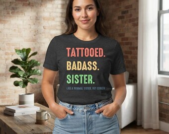 タトゥーを入れたイケてる姉妹Tシャツ、面白い兄弟姉妹グラフィックTシャツ、タトゥー好きへのギフト