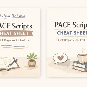 May include: Two illustrated cheat sheets with the text "PACE Scripts CHEAT SHEET" and "Quick Responses for Real Life." One image shows an open notebook, pen, and plant. The other shows a coffee cup, books, and a speech bubble.
