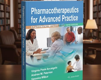 Pharmacotherapeutics for Advanced Practice A Practical Approach 5th Edition
