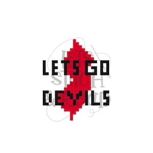 May include: A white background with the words "LETS GO DEVILS" in black block letters. A red pixelated shape, resembling a leaf, is between the words. The image is a graphic design.