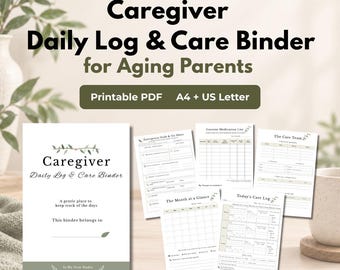 Caregiver Binder for Aging Parents | Daily Care Log | Medication & Hospital Planner | Printable PDF