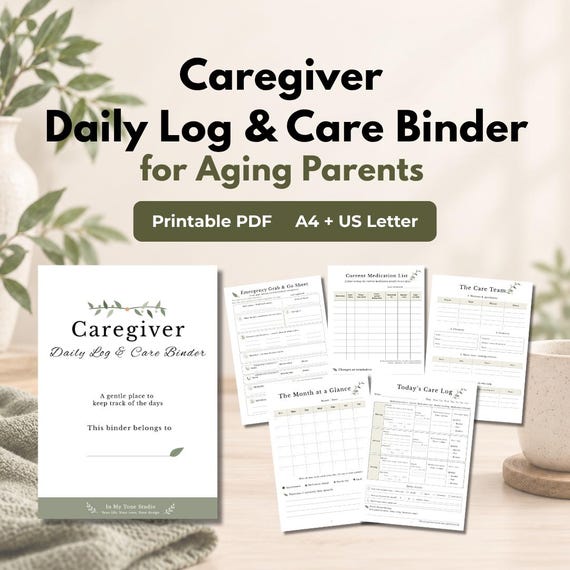 Caregiver Binder for Aging Parents | Daily Care Log | Medication & Hospital Planner | Printable PDF
