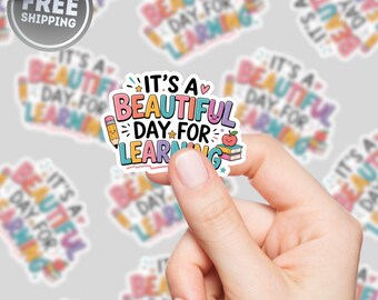 Paquete de pegatinas "Es un hermoso día para aprender", pegatinas divertidas para profesores, decoración para el aula, calcomanías para laptop, regalo para profesores, idea de regalo para educadores.