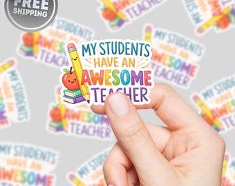 Paquete de pegatinas "Mis alumnos tienen un profesor increíble", pegatinas divertidas para profesores, decoración para el aula, pegatinas para portátil, regalo de agradecimiento para profesores