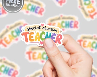 Pegatina para profesor de educación especial, regalo para profesor de educación especial, pegatina para profesor, calcomanía para portátil, regalo de agradecimiento para profesores, regalo para educadores
