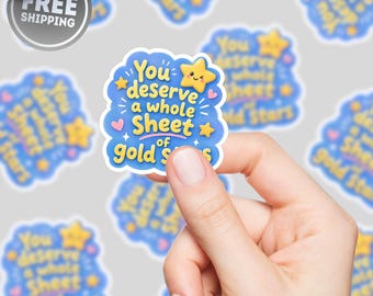 Te mereces una hoja entera de pegatinas de estrellas doradas, pegatina para profesores, agradecimiento a los profesores, pegatina para portátil, pegatina bonita para Kindle, regalo para profesores.