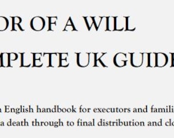 Executor of a Will UK – Complete Step-by-Step Guide | Probate & Estate Administration Planner | What To Do After a Death (England and Wales)