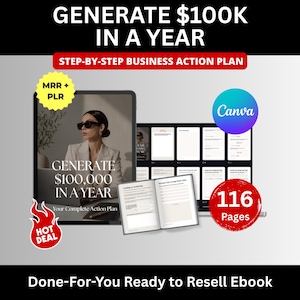 Può includere: Un ebook di piano d'azione aziendale digitale intitolato Generate $100,000 In A Year. Il set include un documento di 116 pagine, un logo Canva e un badge giallo MRR + PLR. La copertina mostra una persona con blazer e occhiali da sole. È incluso un badge rosso Hot Deal.