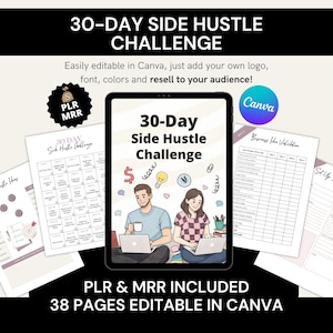 Könnte beinhalten: Digitales Produktdesign mit dem Text "30-Day Side Hustle Challenge" auf einem Tablet, plus Illustrationen eines Mannes und einer Frau, die an Laptops arbeiten. Enthält editierbare Canva-Vorlagen und PLR & MRR-Inhalte.