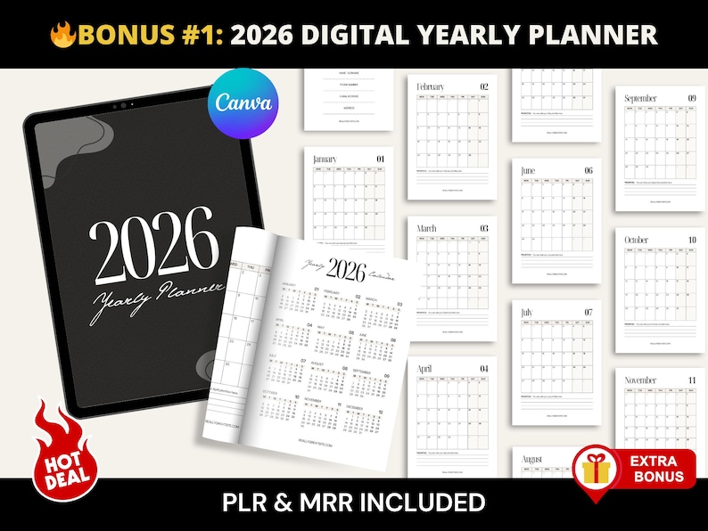 May include: A digital 2026 yearly planner with a black tablet displaying the year and the words "Yearly Planner". Additional calendar pages for each month are displayed. The image includes the text "BONUS #1: 2026 DIGITAL YEARLY PLANNER" and "PLR & MRR INCLUDED".