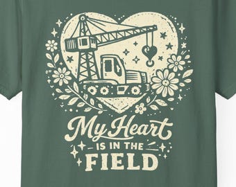 Crane Heart Field Tee, Construction Wife Retro Heavy Machinery Comfort Colors Shirt