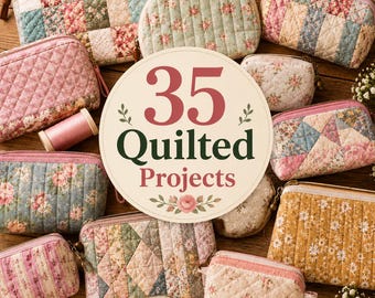 35 Quilted Zipper Pouch Patterns PDF: Beginner-Friendly Makeup Bags & Travel Pouches, Scrap Fabric Sewing Projects, Instant Download