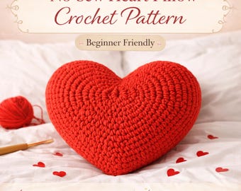 No Sew Giant Heart Pillow Crochet Pattern, Modern Chunky Cotton Cushion, Easy Beginner Amigurumi Home Decor PDF