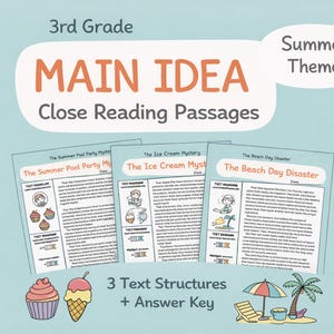 Puede incluir: Recurso educativo para estudiantes de 3er grado con el texto "MAIN IDEA Close Reading Passages" y "Summer Theme". La imagen presenta tres hojas de trabajo con historias de verano. Incluye una clave de respuestas. Fondo azul claro.