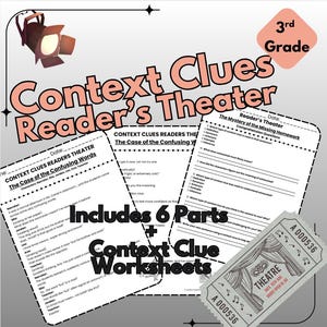 May include: Educational worksheets for 3rd grade reading comprehension. The image features "Context Clues Reader's Theater" worksheets, including "The Case of the Confusing Words" and "The Mystery of the Missing Homework". Includes 6 parts.