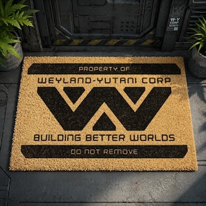 Weyland-Yutani Fußmatte, Building Better Worlds Eingangsmatte, Sci-Fi Kokos Fußmatte, Nostromo Sulaco LV-426 Xenomorph Decor
