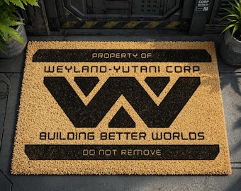 Weyland-Yutani Fußmatte, Building Better Worlds Eingangsmatte, Sci-Fi Kokos Fußmatte, Nostromo Sulaco LV-426 Xenomorph Decor