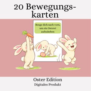 May include: A digital product featuring a pink background with the text "20 Bewegungskarten" at the top. The image shows three cartoon bunnies, one holding a carrot, one with an Easter egg, and one jumping. Text on the image says "Oster Edition".