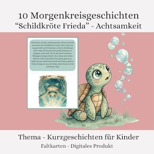 Achtsamkeit und Entspannung Kinder – 10 Mitmachgeschichten Schildkröte Frieda – Morgenkreis Kita & Kindergarten – Montessori