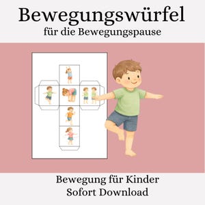 Puede incluir: Ilustración digital de un niño con camiseta verde y pantalón corto azul en equilibrio sobre un pie. A la izquierda, un cubo de papel con ilustraciones de niños haciendo ejercicios. El texto superior dice "Bewegungswürfel für die Bewegungspause". El texto inferior dice "Bewegung für Kinder Sofort Download".