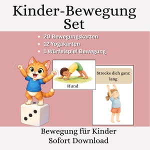 Op de afbeelding: Een set bewegingskaarten voor kinderen met de titel "Kinder-Bewegung Set". De afbeelding bevat een cartoonkat op een dobbelsteen, illustraties van yogahoudingen en de tekst "Bewegung für Kinder Sofort Download".