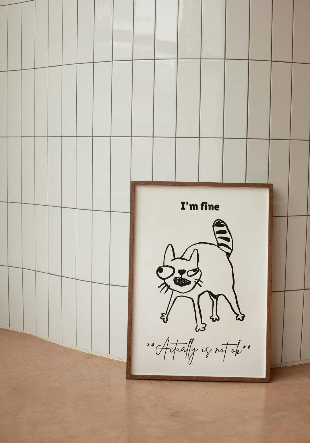 Actually Fine I’m Fine. Actually is Not Ok – Funny Therapy Office Cat Poster ...
