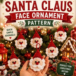 Könnte beinhalten: Eine digitale Anleitung für ein gehäkeltes Weihnachtsmann-Gesicht als Ornament. Der Text lautet EASY CROCHET SANTA CLAUS FACE ORNAMENT PATTERN, QUICK SIMPLE ADORABLE!, PERFECT FOR CHRISTMAS DECOR!, BEGINNER FRIENDLY, GREAT GIFT IDEA und FUN & FESTIVE.