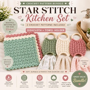 May include: A crochet pattern bundle for a Star Stitch Kitchen Set. The image shows a stack of green, cream, and pink dishcloths with a picot border, and three towel holders in green, cream, and pink. The text says "Star Stitch Kitchen Set".