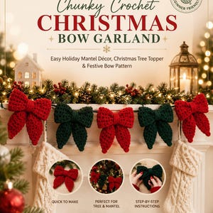 Chunky Crochet Christmas Bow Garland Pattern, Easy Holiday Mantel Decor, Tree Topper, Beginner PDF Digital Download