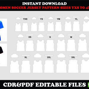May include: An instant download graphic featuring a soccer jersey pattern in sizes YXS to 4XL. The image includes two soccer jerseys and a grid of blank jersey templates. Text on the image reads "WOMEN SOCCER JERSEY PATTERN SIZES YXS TO 4XL".