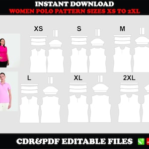 May include: A digital graphic featuring a women's polo shirt pattern in sizes XS to 2XL. The image includes illustrations of the pattern pieces and photos of women wearing polo shirts. Text includes "INSTANT DOWNLOAD" and "CDR&PDF EDITABLE FILES."