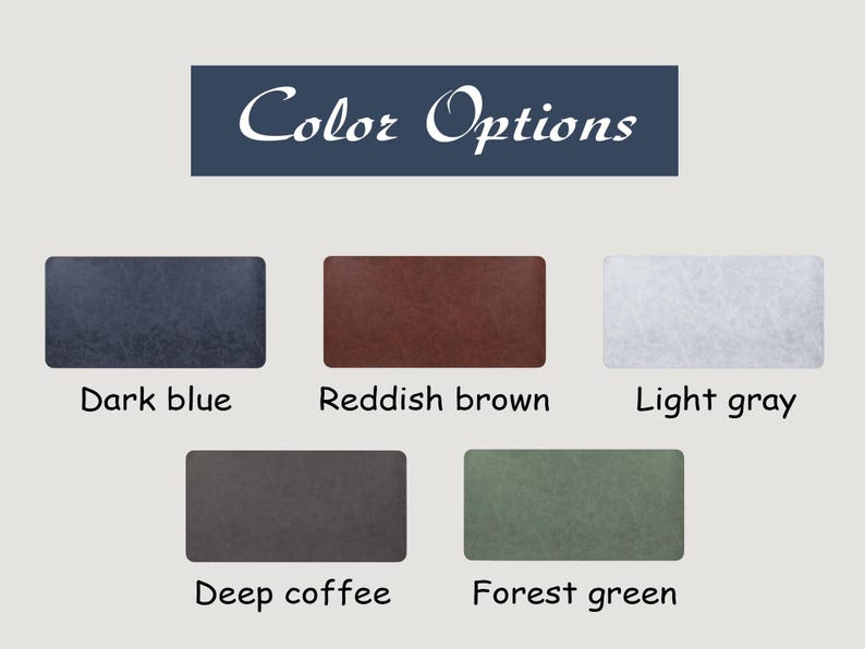 May include: A color chart featuring the text Color Options at the top. Below are five rectangular swatches with a textured finish in dark blue, reddish brown, light gray, deep coffee, and forest green, each labeled with its respective color name.