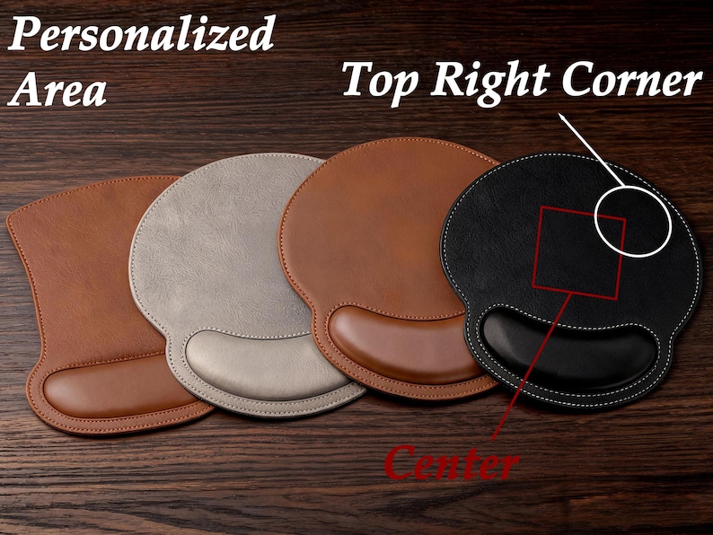 May include: Four ergonomic mouse pads with wrist rests in light brown, gray, medium brown, and black. The image includes text labels indicating a Personalized Area, Top Right Corner, and Center, with a white circle and red square graphic.