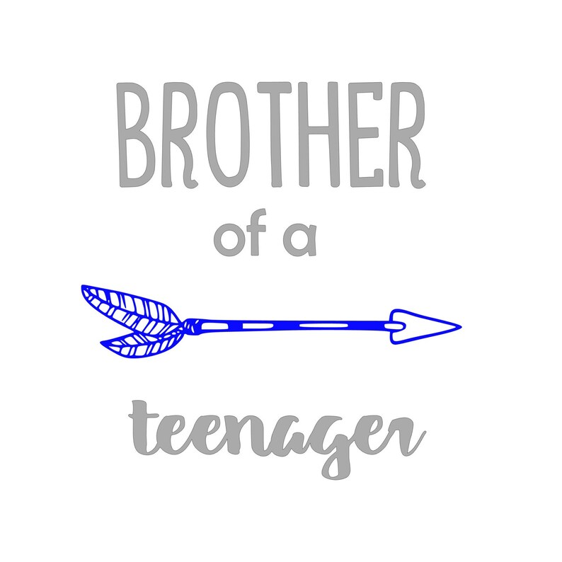 Brother of a teenager pdf dxf for Silhouette and Cricuit svg,png birthday 13
