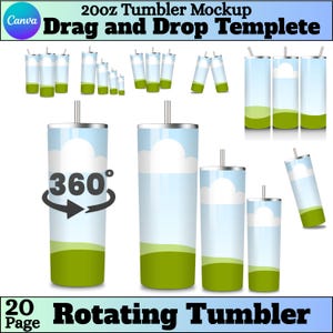 May include: A mockup featuring several tumblers with a sky and grass design. The tumblers are in various sizes and orientations, with a 360-degree rotation graphic. The text reads "20oz Tumbler Mockup Drag and Drop Template" and "Rotating Tumbler".