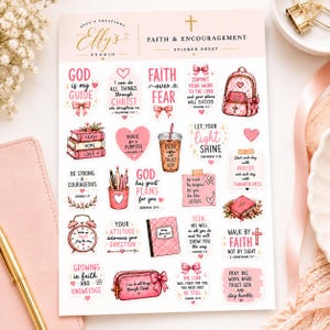 May include: A sticker sheet titled Effy's Studio Faith & Encouragement featuring various pink and white illustrations including a backpack, books, a coffee cup, a pencil holder, an alarm clock, and a pouch, all decorated with religious text.