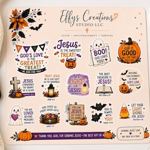 May include: A sticker sheet from Effys Creations Studio LLC featuring various Halloween-themed religious illustrations and text, including phrases like God's Love Is The Greatest Treat, Jesus Is The Sweetest Treat, and Boo God Loves You.