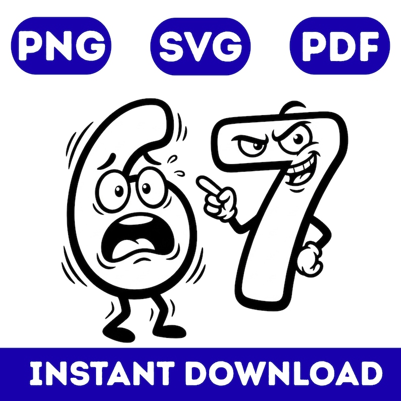 67 Meme SVG | Viral 6 7 Funny Numbers Design | Internet Meme SVG Cut ...