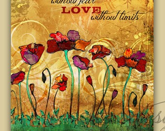POPPIES "Dream Without Fear, Love Without Limits" Canvas Gallery Wrap