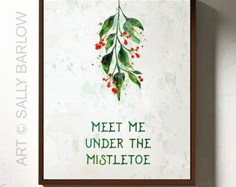 Meet Me Under the Mistletoe Holiday Christmas Painting Wall Art in Art Print, Canvas, or Metal