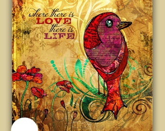 Bird Art, Scripture Art, "Where there is Love, There is Life" Illustration Mixed Media Canvas Gallery Wrap