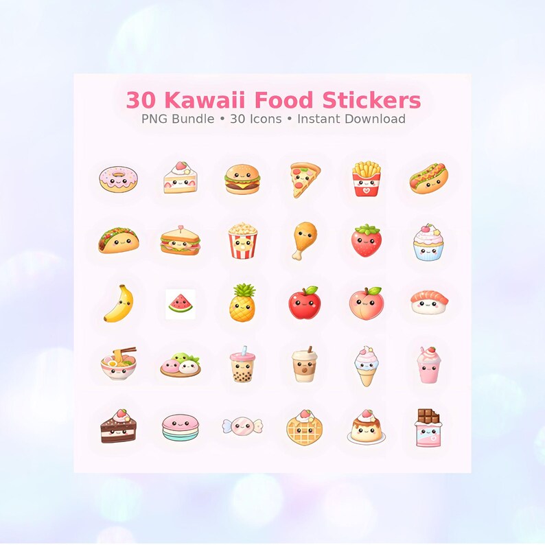 May include: A collection of 30 kawaii food stickers in a PNG bundle. The stickers include illustrations of a donut, cake, burger, pizza, fries, hot dog, taco, sandwich, popcorn, chicken leg, strawberry, cupcake, banana, watermelon, pineapple, apple, sushi, and more.