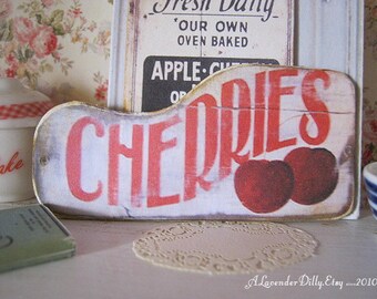 Vintage Cherries Sign for Dollhouse Miniatures 1:12th scale